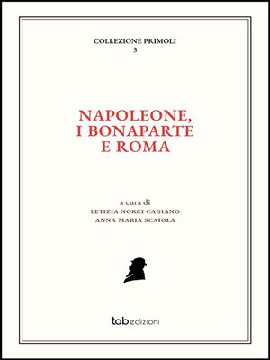 cover image of Napoleone, i Bonaparte e Roma